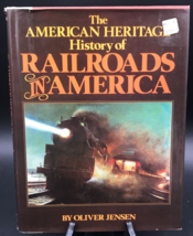 VTG 1981 The American Heritage History of Railroads in America by Oliver Jensen - £6.14 GBP