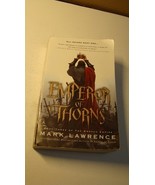 EMPEROR OF THORNS - MARK LAWRENCE - PAPERBACK BOOK - FANTASY NOVEL BOOK ... - $4.95