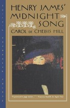 Henry James Midnight Song by Carol De Chelli Hill - Paperback - Very Good - £3.21 GBP