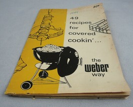 Vintage Weber 49 Recipes Covered Cookin Kettle Grill Guide Cookbook Booklet Book - £6.25 GBP