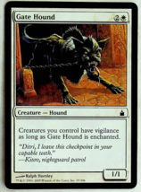 Gate Hound - Ravnica: City of Guilds - 2005 - Magic the Gathering - £1.40 GBP