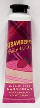 Bath Body Works STRAWBERRY POUND CAKE Shea Butter Hand Cream Moist 1 oz/... - $14.99