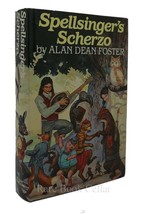 Alan Dean Foster Spellsinger&#39;s Scherzo Book Club Edition - $48.50