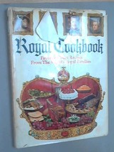 Royal cookbook;: Favorite court recipes from the world&#39;s royal families ... - £15.88 GBP