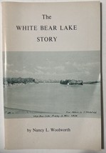 White Bear Lake Story Ramsey Co  Railroad Churches 1968 Woolworth Minnes... - £36.17 GBP