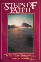 Steps of Faith: The NIV New Testament for Growing Christians / Contemporary Lang - £1.78 GBP