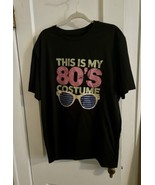 This Is My 80s Costume Tee 1980’s Theme Men’s T-Shirt Retro Men’s Shirt New - £11.57 GBP