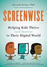 Screenwise [Paperback] Heitner, Devorah - $9.66