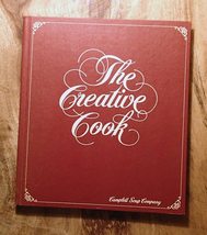 The Creative Cook. [Hardcover] Campbell Soup Company - $4.95