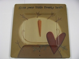 Wood Plate  31492B-Bless Your little frosty heart  - $12.95