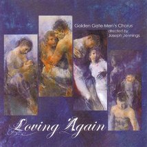 Loving Again [Audio CD] Joseph Jennings and Golden Gate Men&#39;s Chorus - £9.37 GBP