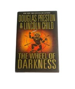 The Wheel of Darkness by Lincoln Child and Douglas Preston HC 1st Edition - £6.14 GBP
