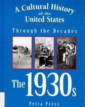 1930s A Cultural History of the United States Great Depression - $2.25