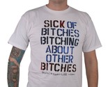 Freshjive Sick Of Bitches Bitching SOBBAB White T-Shirt Short Sleeve Tee - $22.39