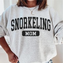 Snorkeling mom sweatshirt,funny Snorkeling sweater,Snorkeling pullover for women - £34.59 GBP
