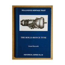 The Rolls-Royce Tyne (Historical) Lionel Haworth - $12.00