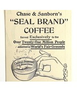 Chase Sanborn Seal Brand Coffee 1894 Advertisement Victorian World Fair ... - $28.01 CAD