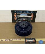 RESTORED 66 CADILLAC 365/390/429 ENGINE A/C WATER PUMP PULLEY TRIPLE (3)... - $163.34