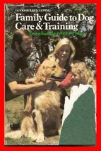 Book Family Guide to Dog Care and Training ~Morgan Wolforth~ - £10.08 GBP