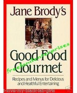 Book Jane Brody&#39;s Good Food Gourmet Cookbook J E Brody 1990 - $17.73 CAD