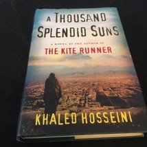 A Thousand Splendid Suns by Khaled Hosseini (2007, Hardcover) VG - £3.05 GBP