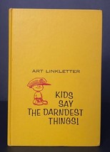 Kids Say the Darndest Things! by Art Linkletter, 1960 Hardcover - £10.18 GBP