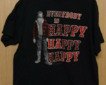 Duck Dynasty T Shirt Everybody Is Happy Happy Happy Black XL  Sh1 - £3.87 GBP