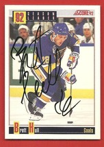 1992 Score Brett Hull Hand Signed Original Autographed # 70 - £19.97 GBP