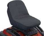 Deluxe Tractor Seat Cover With Classic Accessories, Fits Seats 9&quot;H To, S... - £24.18 GBP