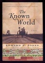 The Known World by Edward P. Jones Pulitzer Prize HC DJ Hand SIGNED 1st Edition  - £79.93 GBP