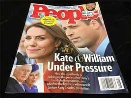 People Magazine February 20, 2023 Kate &amp; William Under Pressure - $10.00