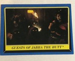 Return of the Jedi trading card #210  Guests Of Jabba The Hutt - $1.97