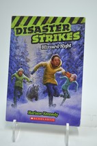 Disaster Strikes Blizzard Night By Marlane Kennedy A Scholastic Book - £3.92 GBP