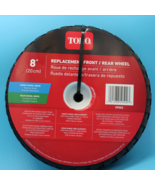 NEW Toro 8" Replacement Front/Rear Lawn Mower Wheel, 59502 - $9.50