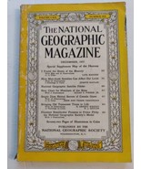 December 1957 National Geographic Magazine Vol. 112 No. 6 - £6.18 GBP