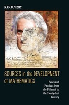 Sources in the Development of Mathematics: Series and Products from the ... - $215.59