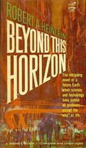 Beyond This Horizon By Robert A. Heinlein (1960) Signet Sf Pb 1st - £7.90 GBP