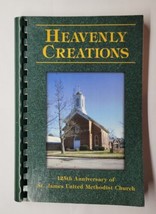 Heavenly Creations 2005 Cookbook St James United Methodist Church Missouri - £11.05 GBP