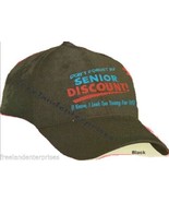 Don&#39;t Forget My Senior Discount Hat ~1 Size Fits Most ~ Black~ - $19.75