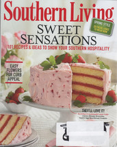 Southern Living Magazine April 2014 Sweet Sensations-Show Your Southern! - £1.95 GBP