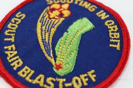 Vintage Scout Fair Blast Off Scouting in Orbit Boy Scouts of America BSA Patch - £9.24 GBP