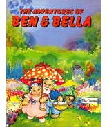 Peg Maltby THE ADVENTURES OF BEN and BELLA 1982 HC w/ DJ 1st Edition - £53.25 GBP