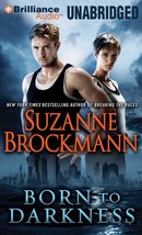 Born to Darkness (Eternal Youth Series) Brockmann, Suzanne; Ewbank, Mela... - $2.99