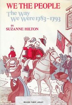 We the People Birth of a Nation Suzanne Hilton American History Gr 6-10 - £2.55 GBP