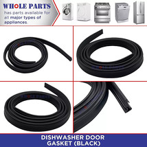 Genuine Dishwasher Door Gasket For Kenmore 66515979990 66515987990 66515974992 - £52.95 GBP