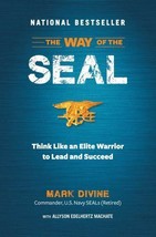 The Way of the SEAL: Think Like an Elite Warrior to Lead and Succeed - £3.59 GBP
