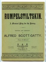 Rumpelstiltskin Musical Play Libretto &amp; Music Alfred Scott Gatty  - £37.98 GBP
