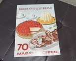 Borden&#39;s Eagle Brand 70 Magic Recipes  - $4.95
