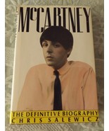 McCartney The Definitive Biography Chris Salewicz 1st Edition HC  Unread - $30.00