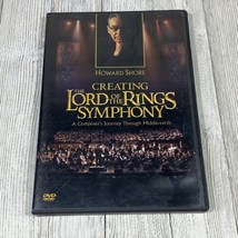 Howard Shore: Creating The Lord of the Rings Symphony (DVD, 2004) - £3.19 GBP